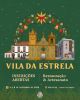 Vila da Estrela - Anunciamos as datas e abertura das inscri&ccedil;&otilde;es!