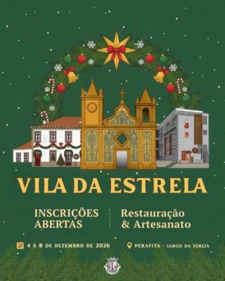 Vila da Estrela - Anunciamos as datas e abertura das inscri&ccedil;&otilde;es!